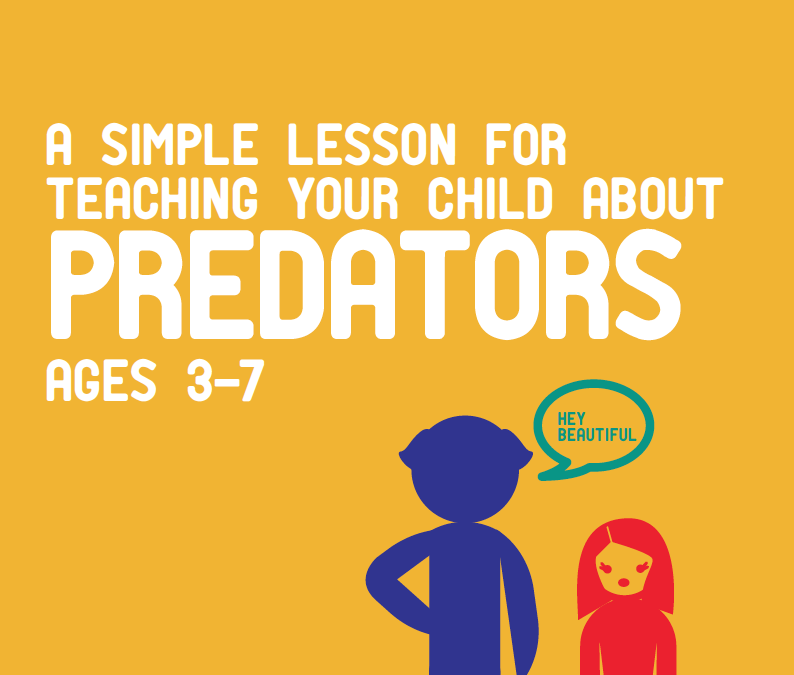 A Lesson for Teaching Your Children About Predators