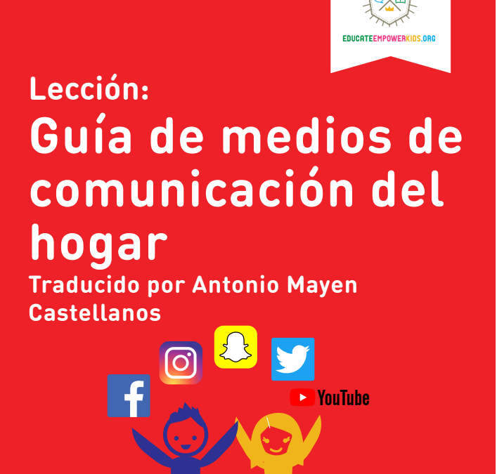 Lección: Guía de medios de comunicación del hogar
