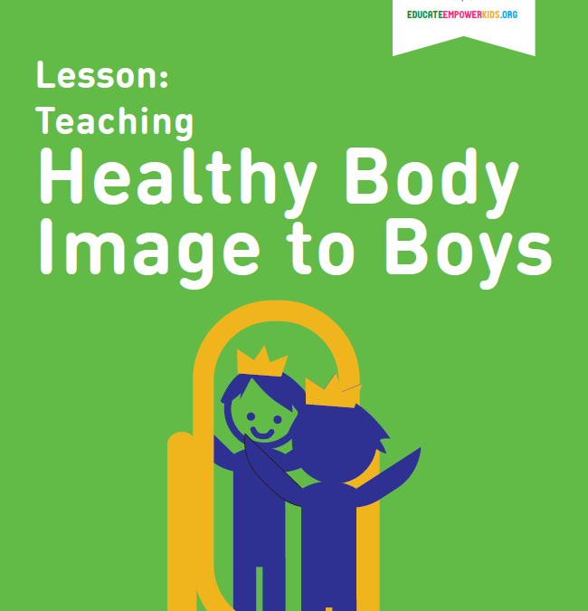 Lesson: Teaching Healthy Body Image to Boys
