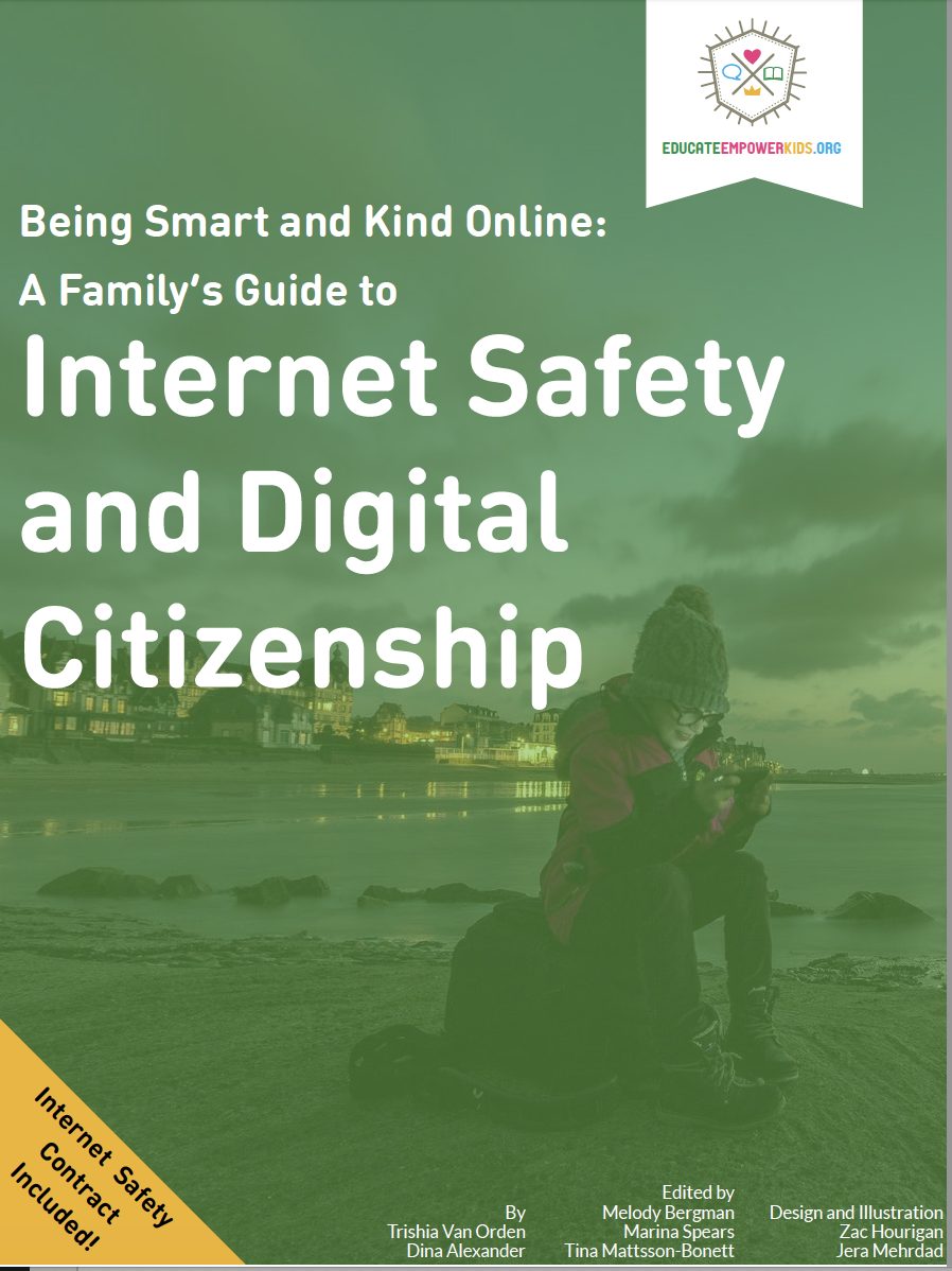 Being Smart and Kind Online: A Parent’s Guide to Internet Safety and Digital Citizenship